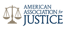 Member of the American Association for Justice